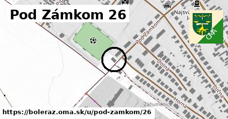 Pod Zámkom 26, Boleráz