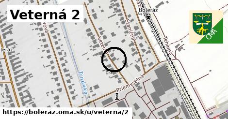Veterná 2, Boleráz