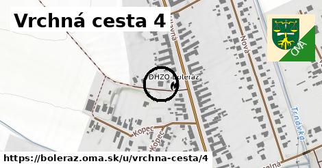 Vrchná cesta 4, Boleráz
