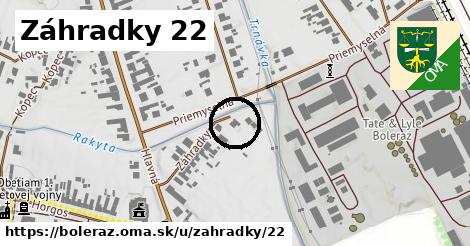 Záhradky 22, Boleráz