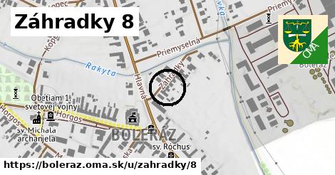 Záhradky 8, Boleráz
