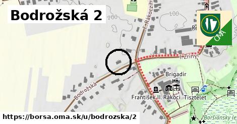 Bodrožská 2, Borša