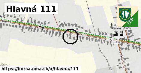 Hlavná 111, Borša