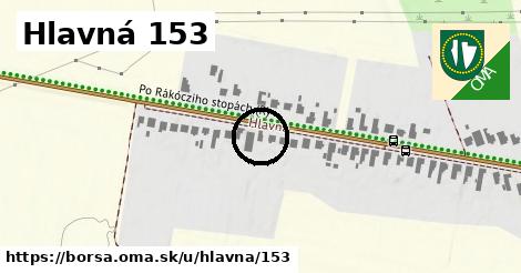 Hlavná 153, Borša