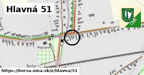 Hlavná 51, Borša