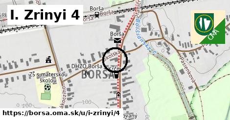 I. Zrinyi 4, Borša