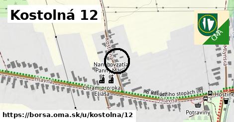 Kostolná 12, Borša