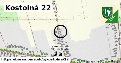 Kostolná 22, Borša