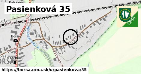 Pasienková 35, Borša