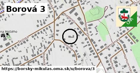 Borová 3, Borský Mikuláš