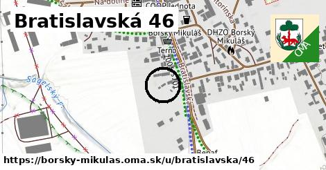 Bratislavská 46, Borský Mikuláš