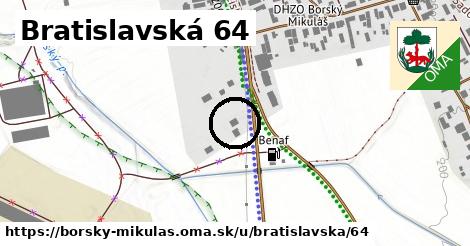Bratislavská 64, Borský Mikuláš