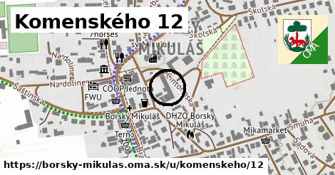 Komenského 12, Borský Mikuláš