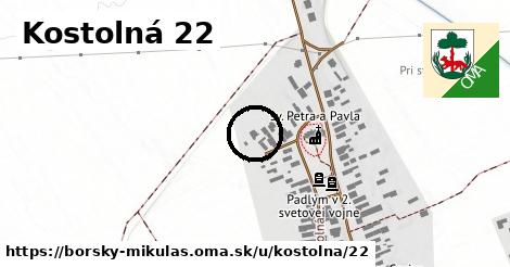 Kostolná 22, Borský Mikuláš