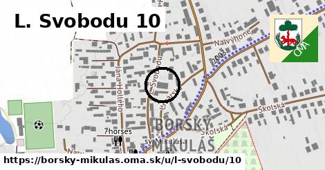 L. Svobodu 10, Borský Mikuláš