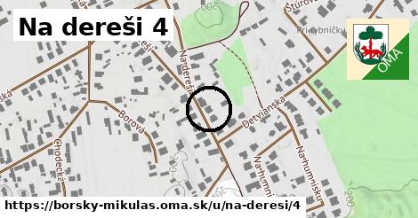 Na dereši 4, Borský Mikuláš
