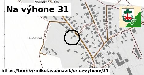 Na výhone 31, Borský Mikuláš