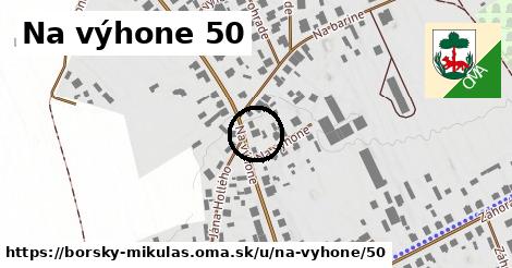 Na výhone 50, Borský Mikuláš