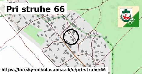 Pri struhe 66, Borský Mikuláš