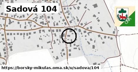 Sadová 104, Borský Mikuláš