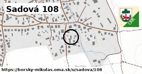 Sadová 108, Borský Mikuláš