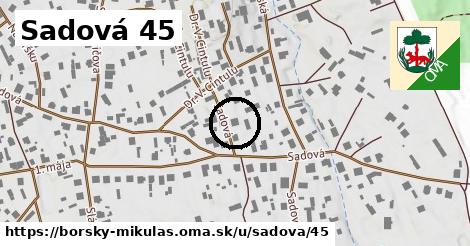 Sadová 45, Borský Mikuláš