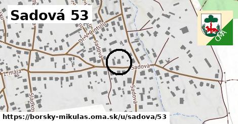 Sadová 53, Borský Mikuláš