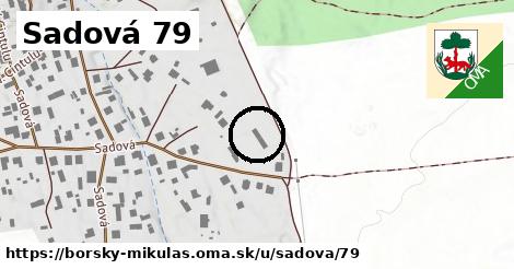 Sadová 79, Borský Mikuláš