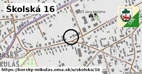 Školská 16, Borský Mikuláš