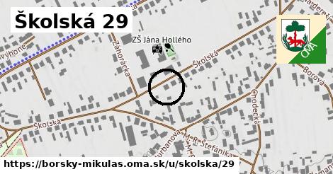 Školská 29, Borský Mikuláš