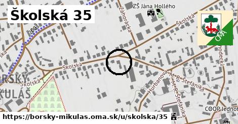 Školská 35, Borský Mikuláš