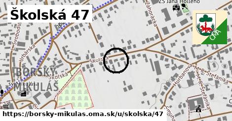 Školská 47, Borský Mikuláš