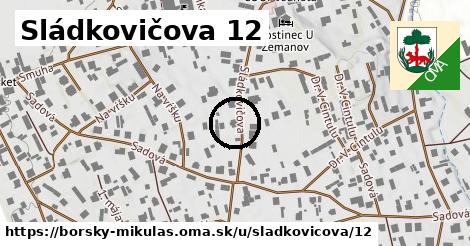 Sládkovičova 12, Borský Mikuláš