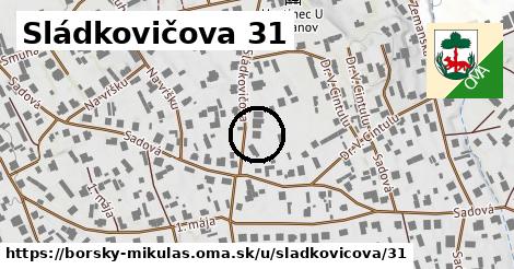 Sládkovičova 31, Borský Mikuláš