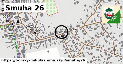 Smuha 26, Borský Mikuláš