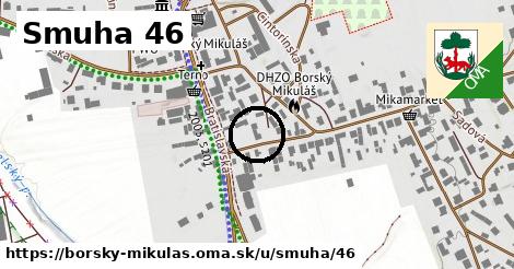 Smuha 46, Borský Mikuláš