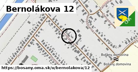 Bernolákova 12, Bošany