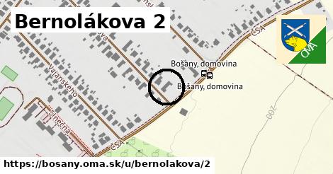 Bernolákova 2, Bošany