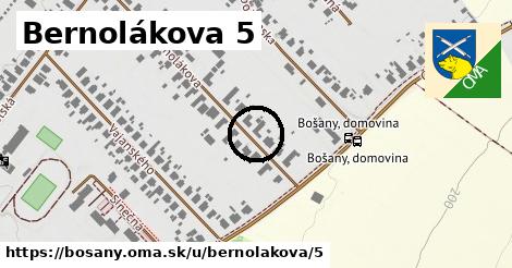 Bernolákova 5, Bošany