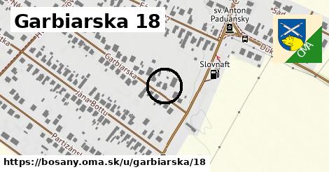 Garbiarska 18, Bošany