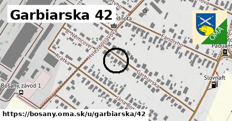 Garbiarska 42, Bošany