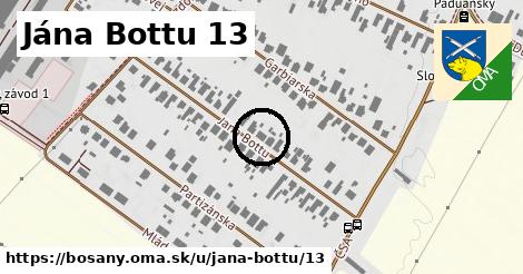 Jána Bottu 13, Bošany