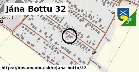 Jána Bottu 32, Bošany