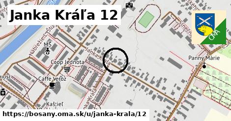 Janka Kráľa 12, Bošany