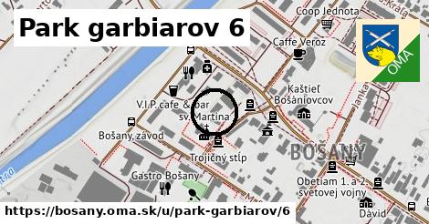 Park garbiarov 6, Bošany