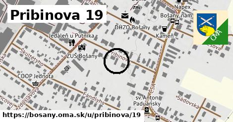 Pribinova 19, Bošany