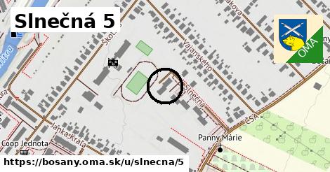 Slnečná 5, Bošany