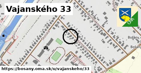 Vajanského 33, Bošany