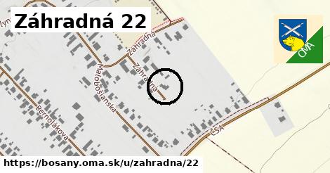 Záhradná 22, Bošany