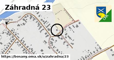 Záhradná 23, Bošany
